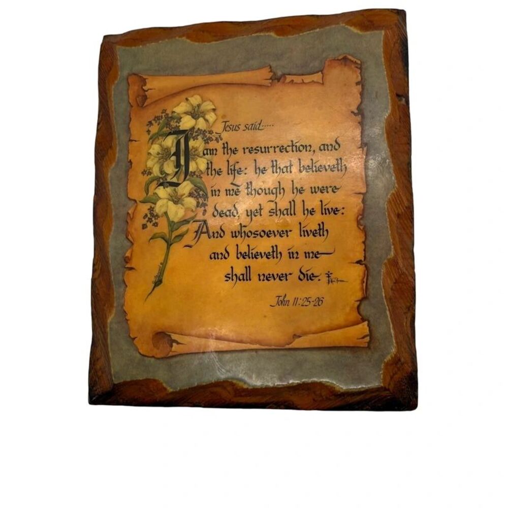 Vintage Ken Brown Calligraphy "Jesus Said I Am The Resurrection" Wood Plaque